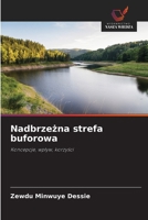 Nadbrzezna strefa buforowa (Polish Edition) 6208642523 Book Cover