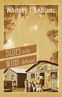 Blues in the Wind-Revisited 1432794302 Book Cover