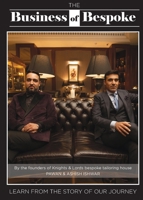 The Business of Bespoke: By the founders of the Bespoke Tailoring House Knights & Lords 9948351622 Book Cover