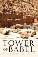Tower of Babel 0890517150 Book Cover