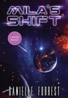Mila's Shift 1950795004 Book Cover