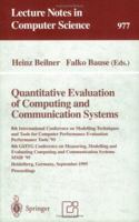 Quantitative Evaluation of Computing and Communication Systems: 8th International Conference on Modelling Techniques and Tools for Computer Performance ... Septem (Lecture Notes in Computer Science) 354060300X Book Cover