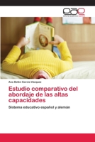 Estudio comparativo del abordaje de las altas capacidades 6202142847 Book Cover