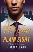 Flirting in Plain Sight: A French Office Romance B091G9GL15 Book Cover