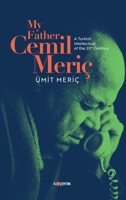 My Father CEMİL MERİÇ B0CJVLTQ9P Book Cover