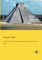 Das Land Der Inka in Seiner Bedeutung Fur Die Urgeschichte Der Sprache Und Schrift 3957002443 Book Cover