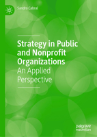 Strategy in Public and Nonprofit Organizations: An Applied Perspective 3031649680 Book Cover