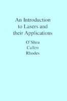 An Introduction to Lasers and Their Applications (Addison-Wesley Series in Physics)
