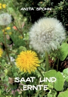 Saat und Ernte (German Edition) 3769320255 Book Cover