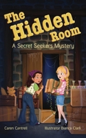 The Hidden Room: A Secret Seekers Mystery (A Secret Seekers Mystery series) 1950943402 Book Cover