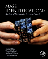 Mass Identifications: Statistical Methods in Forensic Genetics 012818423X Book Cover