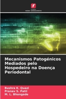 Mecanismos Patogénicos Mediados pelo Hospedeiro na Doença Periodontal (Portuguese Edition) 6207505794 Book Cover