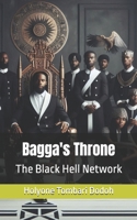 Bagga's Throne (The Black Hell Network) B0CMJ9DQRS Book Cover