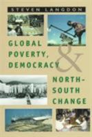 Global Poverty, Democracy, and North South Change 1551930161 Book Cover