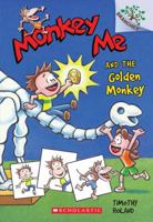 Monkey Me and the Golden Monkey 0545559766 Book Cover