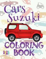  Cars Suzuki  Car Coloring Book for Adult  Coloring Books for Seniors  (Coloring Book for Adults) Colouring Book:  Coloring Book for Adults with Colors  Coloring Book Expert  Coloring Book Pict 1983812722 Book Cover