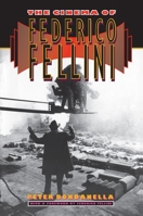 The Cinema of Federico Fellini 0691008752 Book Cover
