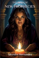 The book of new prophecies B0CV7Z81FS Book Cover