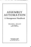 Assembly Automation: A Management Handbook 0831111534 Book Cover