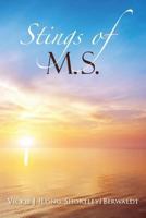 Stings of M.S. 1480192597 Book Cover