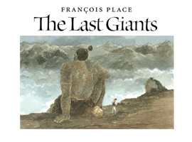 The Last Giants 0879239905 Book Cover