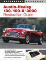 Austin-Healey 100, 100-6, 3000 Restoration Guide (Motorbooks Workshop) 0760306737 Book Cover