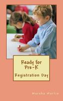 Ready for Pre-K: Registration Day 1532764014 Book Cover