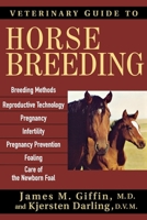 Veterinary Guide to Horse Breeding 0764571281 Book Cover
