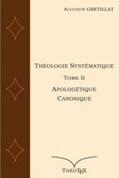 Apolog�tique Et Canonique 1549534289 Book Cover