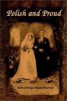Polish and Proud 1403338493 Book Cover