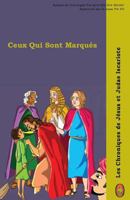 Ceux Qui Sont Marques 1983599832 Book Cover