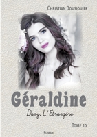 Géraldine: Dany, l'étrangère (French Edition) 2322641790 Book Cover