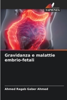 Gravidanza e malattie embrio-fetali (Italian Edition) 6630004027 Book Cover
