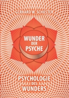 Wunder der Psyche - Psychologie des Wunders 3753494879 Book Cover