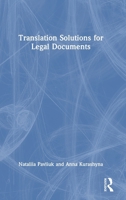 Translation Solutions for Legal Documents 1032762950 Book Cover