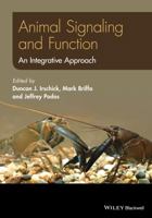 Animal Signaling and Function: An Integrative Approach 047054600X Book Cover