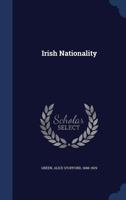 Irish Nationality (1911) 1535063653 Book Cover