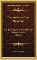 Demosthenes Und Massillon: Ein Beitrag Zur Geschichte Der Beredsamkeit (1845) 1142434478 Book Cover