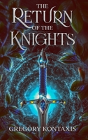 The Return of the Knights 1739729412 Book Cover