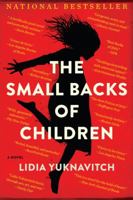 The Small Backs of Children 0062383248 Book Cover