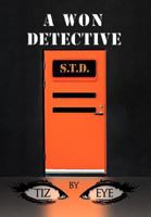 A Won Detective 1465398511 Book Cover