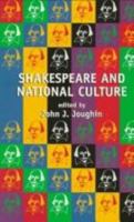 Shakespeare And National Culture 0719050510 Book Cover