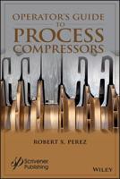 Operator's Guide to Process Compressors 1119580617 Book Cover