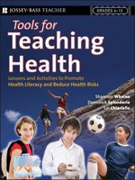 Tools for Teaching Health 0787994073 Book Cover