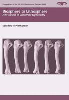 Biosphere to Lithosphere: New Studies in Vertebrate Taphonomy 1785704605 Book Cover