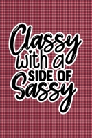 Classy With A Side Of Sassy: Plaid Print Sassy Mom Journal / Snarky Notebook 1677290714 Book Cover