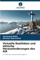 Virtuelle Realitäten und ethische Herausforderungen des 4IR (German Edition) 6208274192 Book Cover
