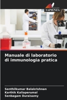 Manuale di laboratorio di immunologia pratica (Italian Edition) 6207660064 Book Cover