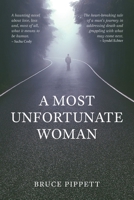A Most Unfortunate Woman 0645138002 Book Cover