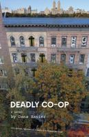Deadly Co-Op 1517742218 Book Cover